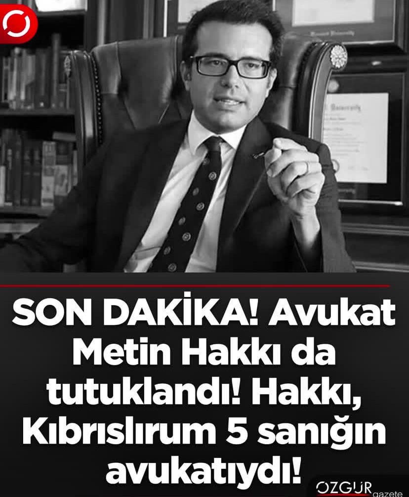 「TRNC」警察は、北部で1か月以上拘留されてきた5人のギリシャのキプロス人の弁護士であるメッキン・ハッキを逮捕しました。
