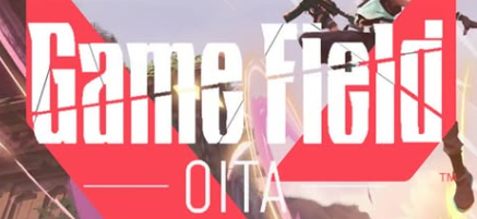 トーナメント出場者募集中！大分市主催『本格的eスポーツイベント Game Field OITA』が初開催されます│LOG OITA