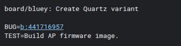 Chromebook Quartz が Bluey から派生したことを示めすコミットのスクリーンショット