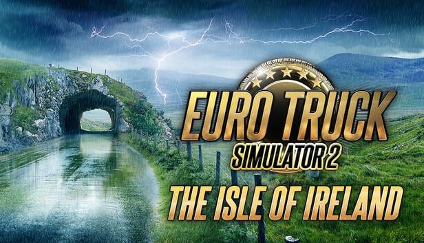 Euro Truck Simulator 2 がアイルランド島の拡張を発表。ゲームでも渋滞に巻き込まれる可能性があります
