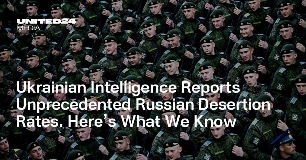 ウクライナ情報機関、前例のないロシア脱走率を報告