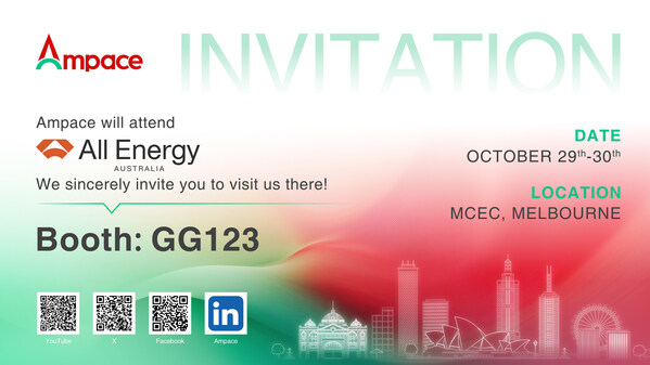 Ampace Showcases More Economical and Efficient Energy Solutions at All Energy Australia 2025 | Ampaceのプレスリリース