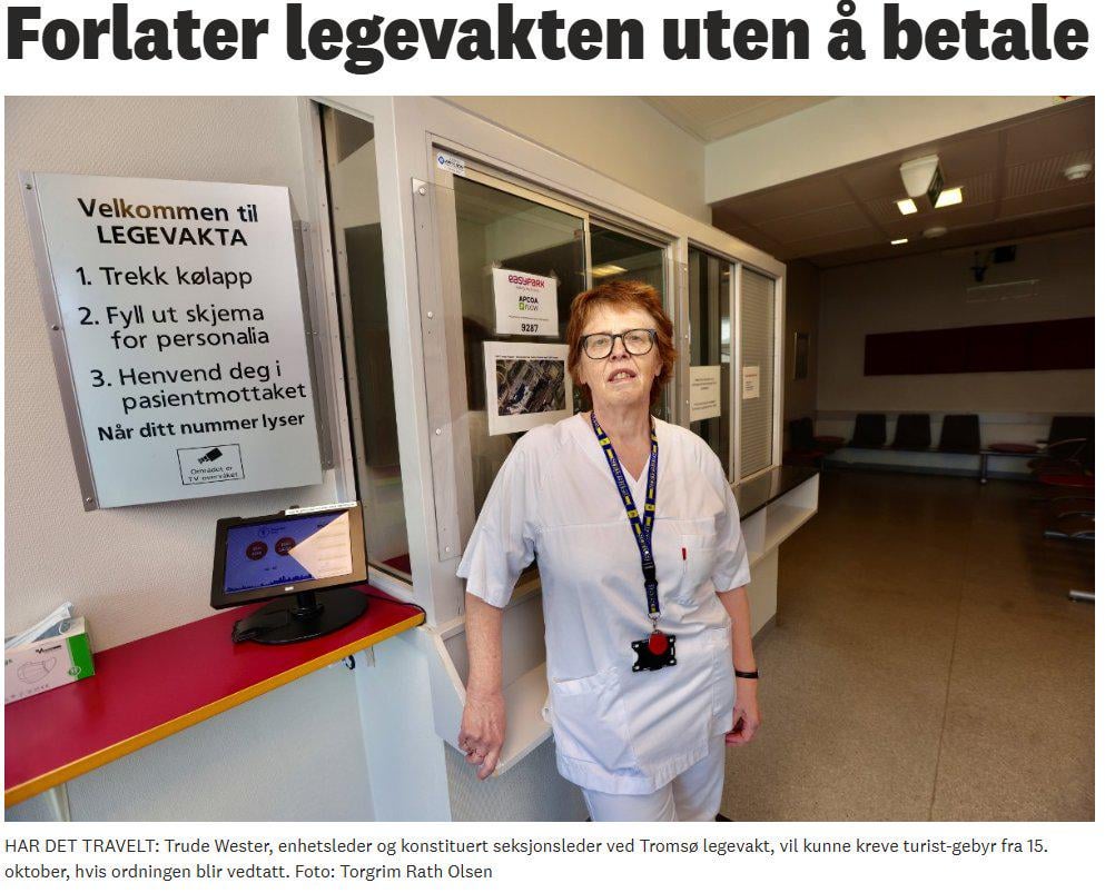 ノルウェーのトロムソでの医療費を使い果たした観光客は、請求書も無給のままにしています。