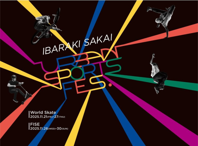 中村輪夢の出場も決定！ 11月21日（金）開幕『IBARAKI SAKAI Urban Sports Fes.』のチケットはイープラスで発売中