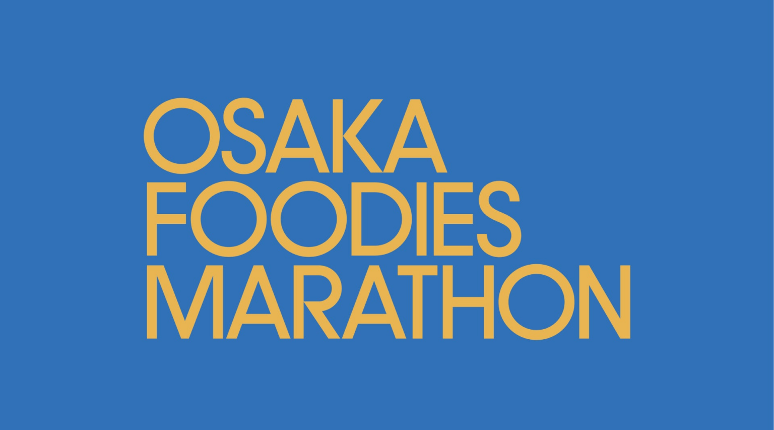 大阪の多様な食の魅力を3時間ごと24時間で巡る新体験「オオサカ・フーディーズ・マラソン/Osaka Foodies Marathon」開催 | オリジナル株式会社のプレスリリース 大阪の多様な食の魅力を3時間ごと24時間で巡る新体験「オオサカ・フーディーズ・マラソン/Osaka Foodies Marathon」開催 | オリジナル株式会社のプレスリリース