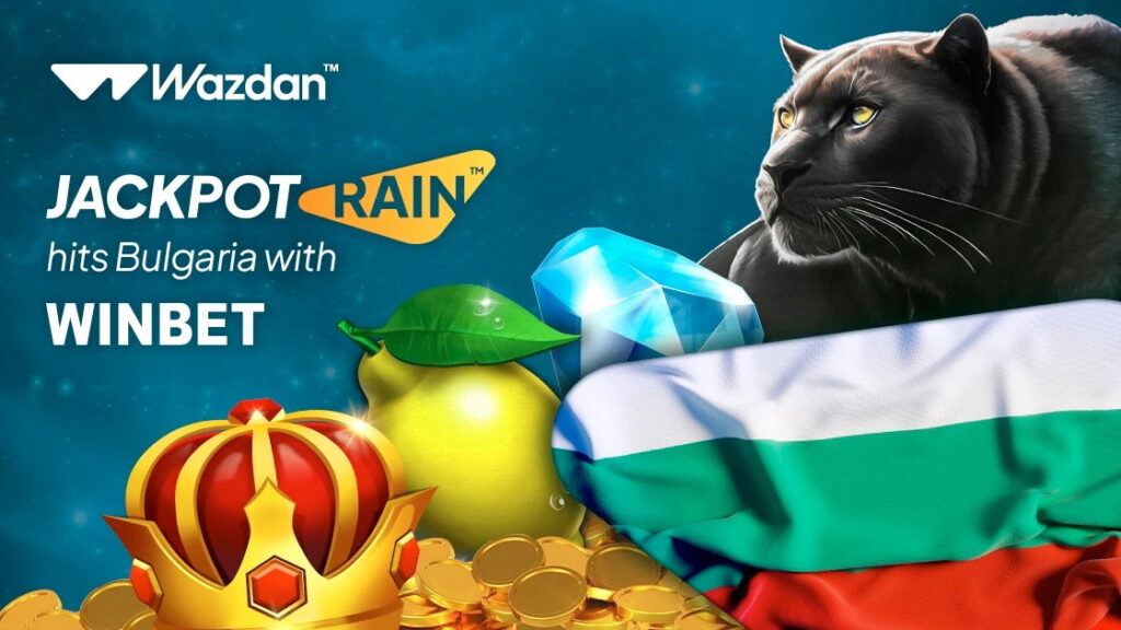 Wazdan、ブルガリアでJackpot Rain™を発売 | Yogonet Brazil