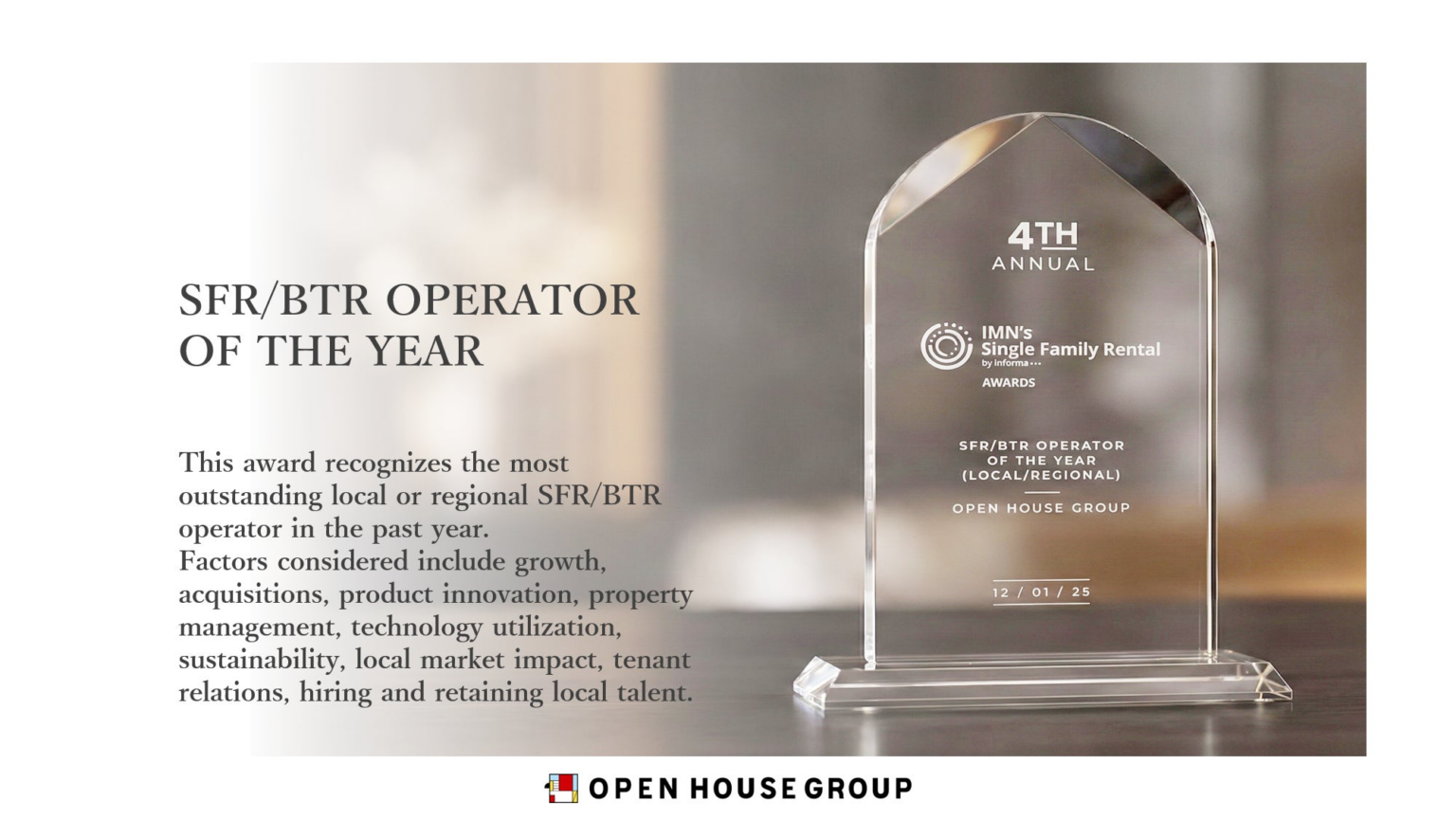 米国不動産業界最大級の権威ある賞「IMN SFR Awards」にてSFR/BTR オペレーター部門のアワードを獲得 | 株式会社オープンハウスグループのプレスリリース