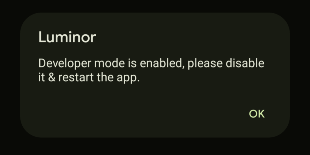 Android の開発者モードでは Luminor アプリが開かない