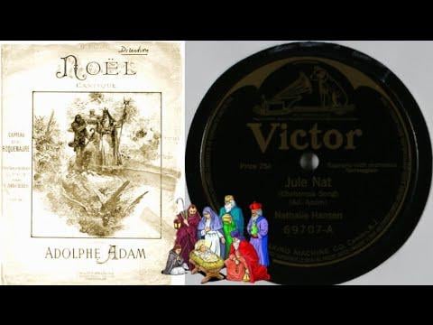 「Jule Nat」（1917年にノルウェーで録音された「O Holy Night」）、ナタリー・ハンセンが歌った