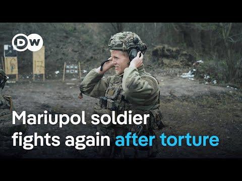 ウクライナ兵士、2年以上の拷問と隔離を経て戦線に復帰 | DWニュース