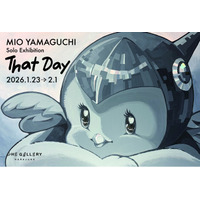 tHE GALLERY HARAJUKUにて、1月23日(金)より、MIO YAMAGUCHI による個展「That Day」を開催。