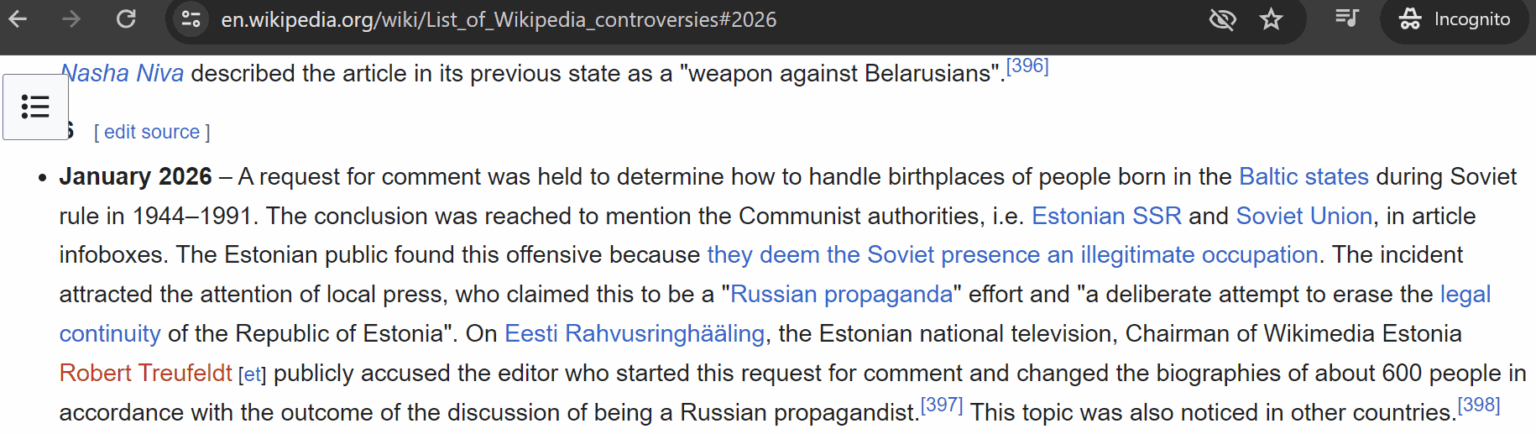 英語版ウィキペディアにさらなる反エストニア的意図を押し付け、エストニアの歴史の歪曲を正当化し、ソ連占領の不法性を国際的に認められたものではなく単なるエストニア人の認識として軽視した（EUも国連も占領を合法とはみなしていない）