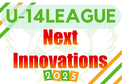 2025 NEXT INNOVATIONSリーグ（関西）U-14 N2・1/31結果更新！N2全試合終了！優勝はSCUDETTO FC！アルテリーヴォ和歌山もN1昇格　残すはN1・4試合　次戦日程情報募集