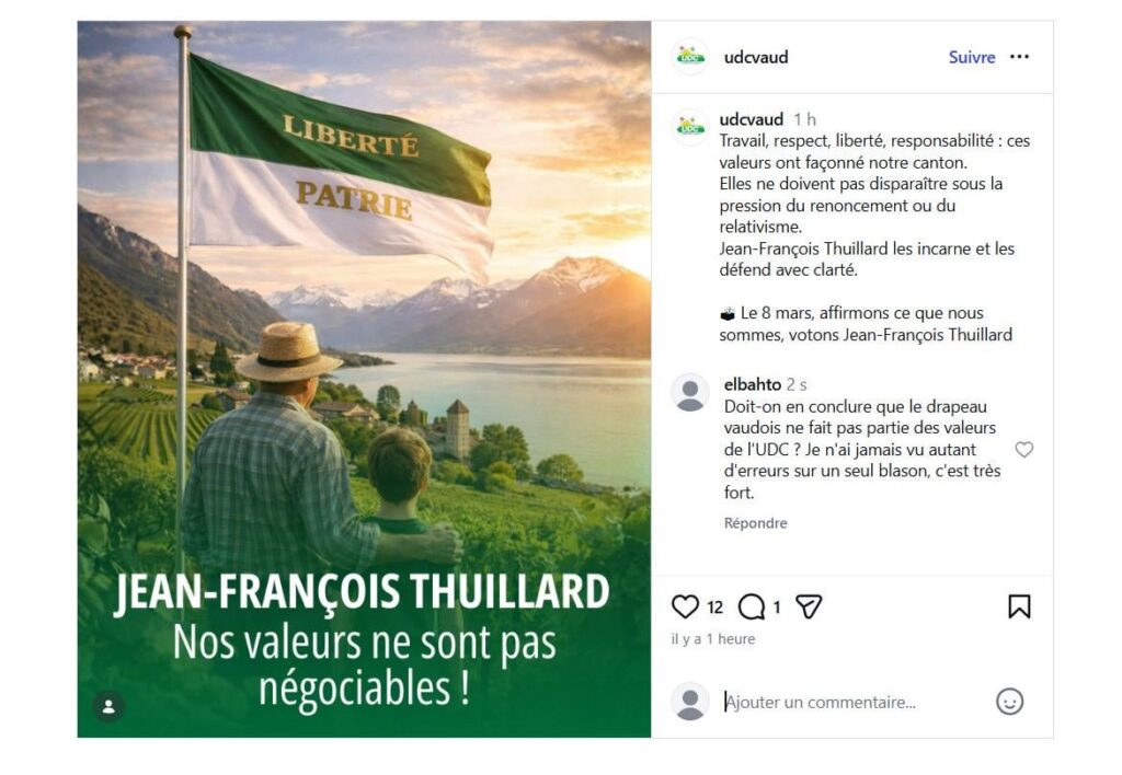 UDCヴォー州はインスタグラムで「価値観は交渉の余地はない」と述べ、少なくとも4つの間違い（最も露骨な間違いは色の変更とモットーの変更）のあるヴォー州の旗を投稿した。