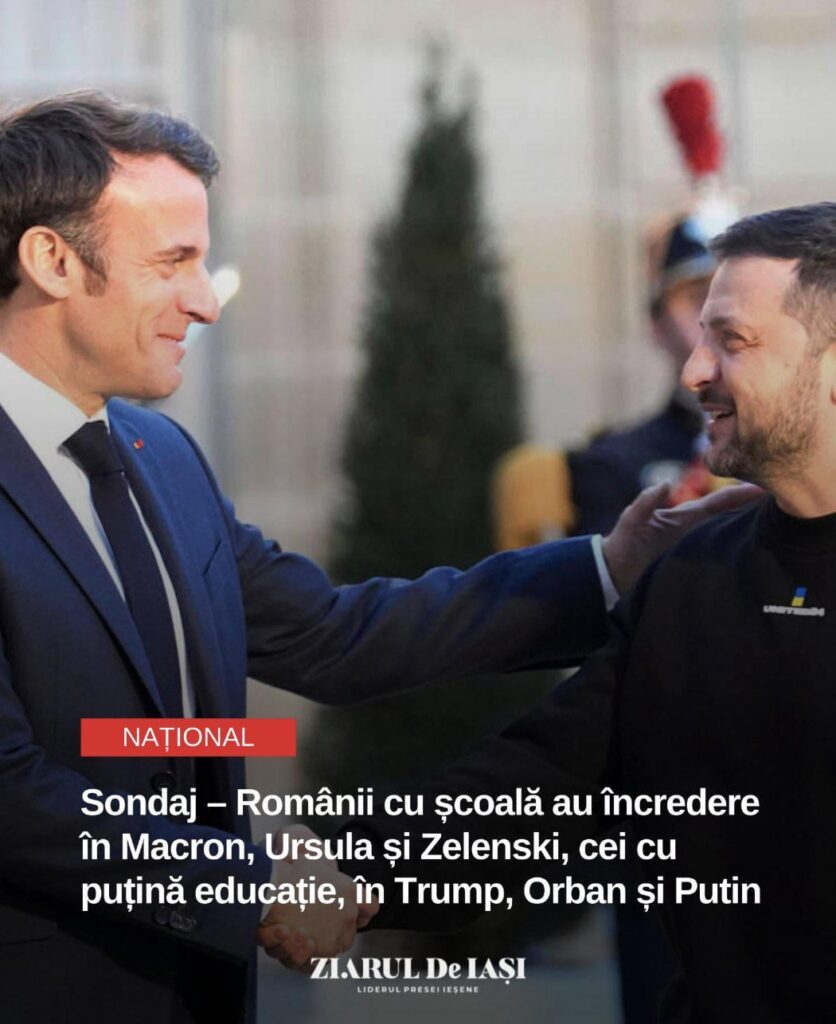 学校教育を受けているルーマニア人はマクロン、ウルスラ、ゼレンスキーを信頼する 学校教育を受けていないルーマニア人はトランプ、プーチン、オルバンを信頼する