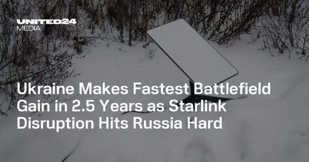 スターリンクの混乱がロシアに大打撃を与える中、ウクライナは2年半で最速の戦場獲得を達成