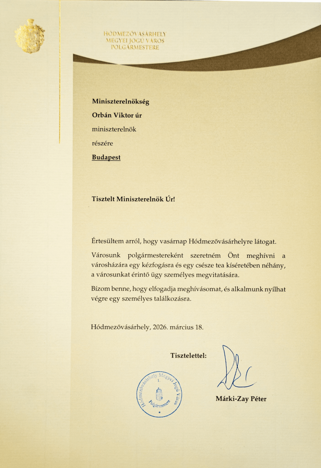 もし彼がヴァシャールヘイに来るなら、私はヴィクトル・オルバーンを市庁舎での握手とお茶に招待した