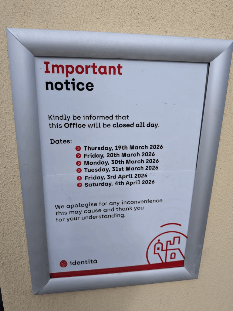 休日にメッリーハからマルサまで車で向かいましたが、アイデンティータのパスポートオフィスの皆さんも長い週末を満喫していたことを知りました。