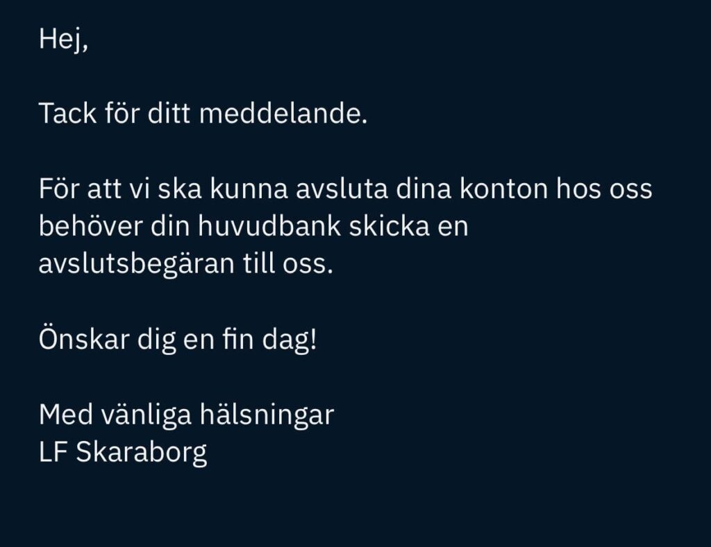 なぜ私自身が銀行の顧客を辞めることができないのでしょうか?