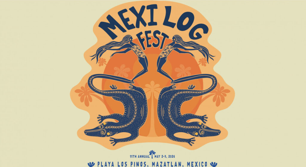 メキシコに世界各地からロングボーダー集結。『MEXILOG FEST 2026』が5月2日（土）〜9日（土）に開催！ | THE SURF NEWS「サーフニュース」