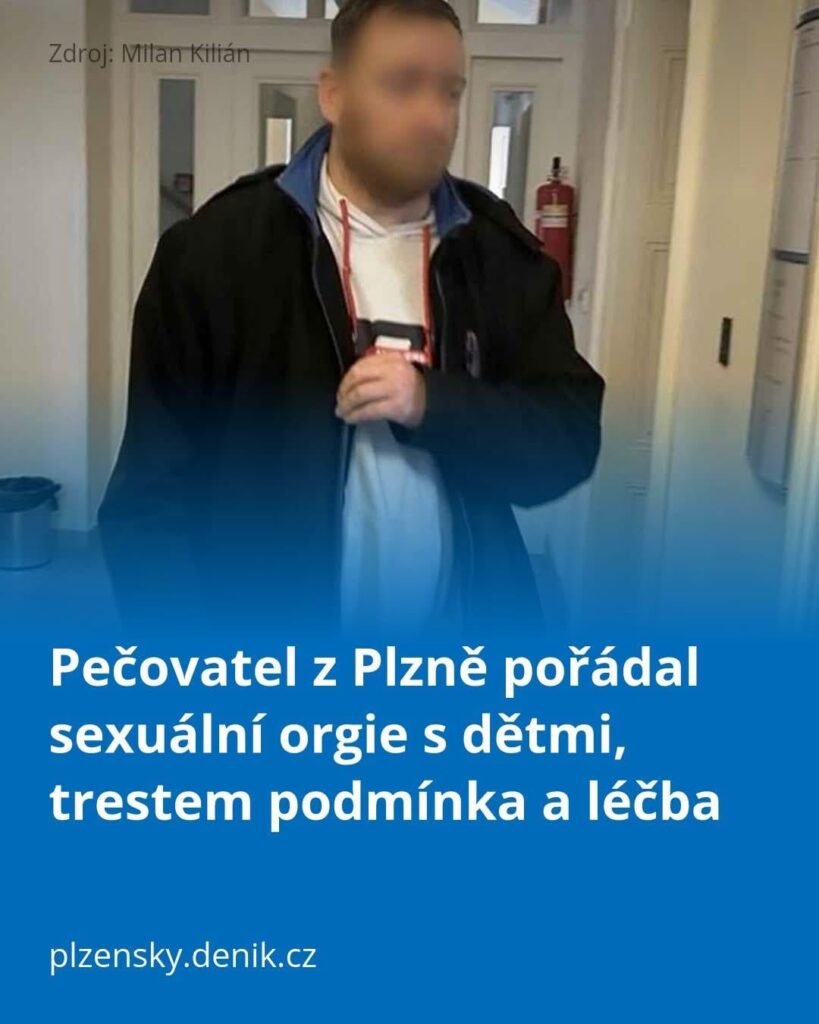 チェコ共和国の別の日、条件付きの別の小児性愛者。何を追加しますか?これが私たちがここで生きている方法です。
