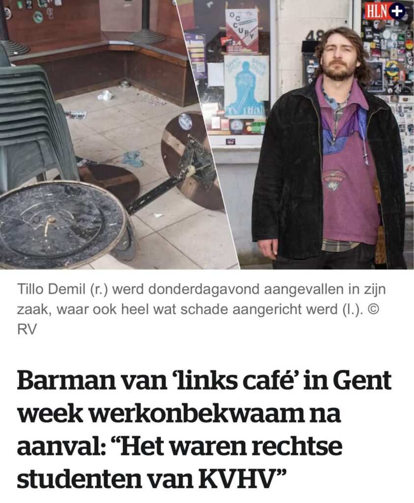 ゲントの「左翼カフェ」のバーテンダー、襲撃で仕事不能：「彼らはKVHVの右翼学生だった」