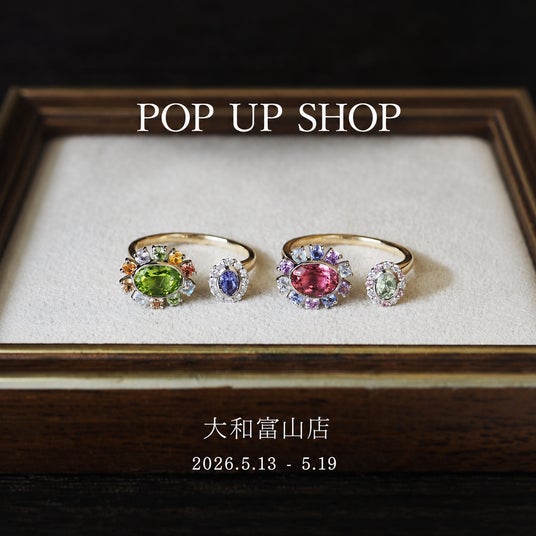 【PARCELLE JEWELRY】富山大和（富山県富山市）で POP UP SHOP を開催