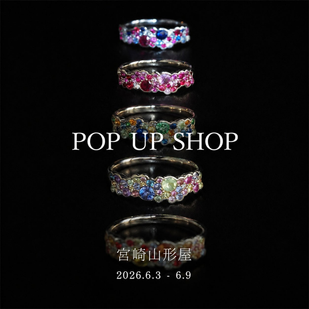 【PARCELLE JEWELRY】宮崎山形屋(宮崎県宮崎市)で POP UP SHOP を開催 【PARCELLE JEWELRY】宮崎山形屋(宮崎県宮崎市)で POP UP SHOP を開催