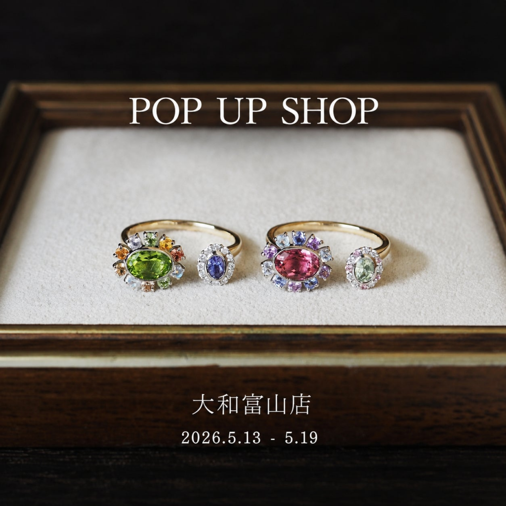 【PARCELLE JEWELRY】富山大和（富山県富山市）で POP UP SHOP を開催