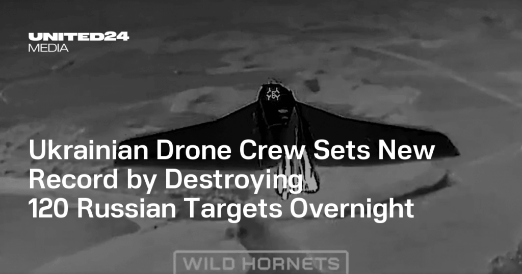ウクライナのドローン隊員が一夜にしてロシアの標的120基を破壊し新記録を樹立