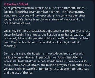 ヴォロディミル・ゼレンスキー大統領は、ウクライナは5月5日と6日の深夜に停戦を開始し、対称的に対応すると述べた。午前10時までに、ロシア軍は1,820回も違反した。ゼレンスキー大統領は、軍と諜報機関からの報告を受けてさらなる行動が決定されると付け加えた。