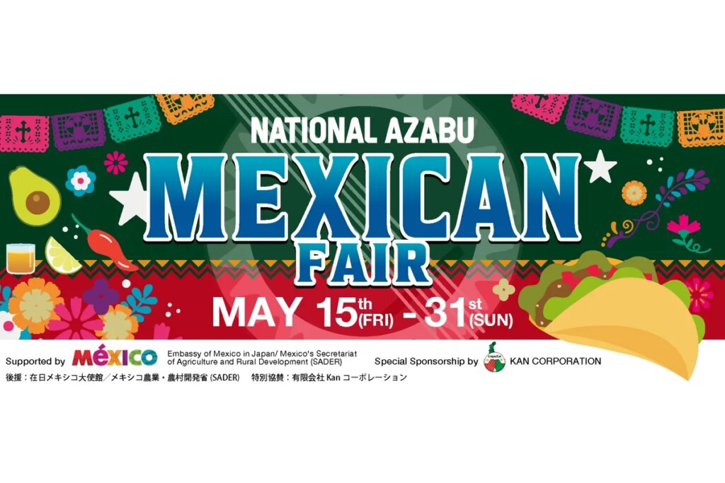 NATIONAL AZABU MEXICAN FAIR NATIONAL AZABU MEXICAN FAIR