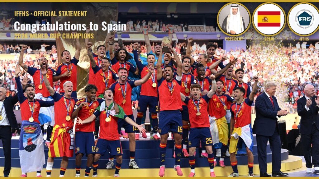 IFFHS スペインを祝う — 2026 ワールドカップ優勝国 · IFFHS IFFHS スペインを祝う — 2026 ワールドカップ優勝国